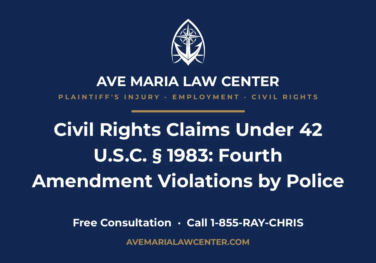 Florida civil rights claims under 42 U.S.C. § 1983 — Ave Maria Law Center