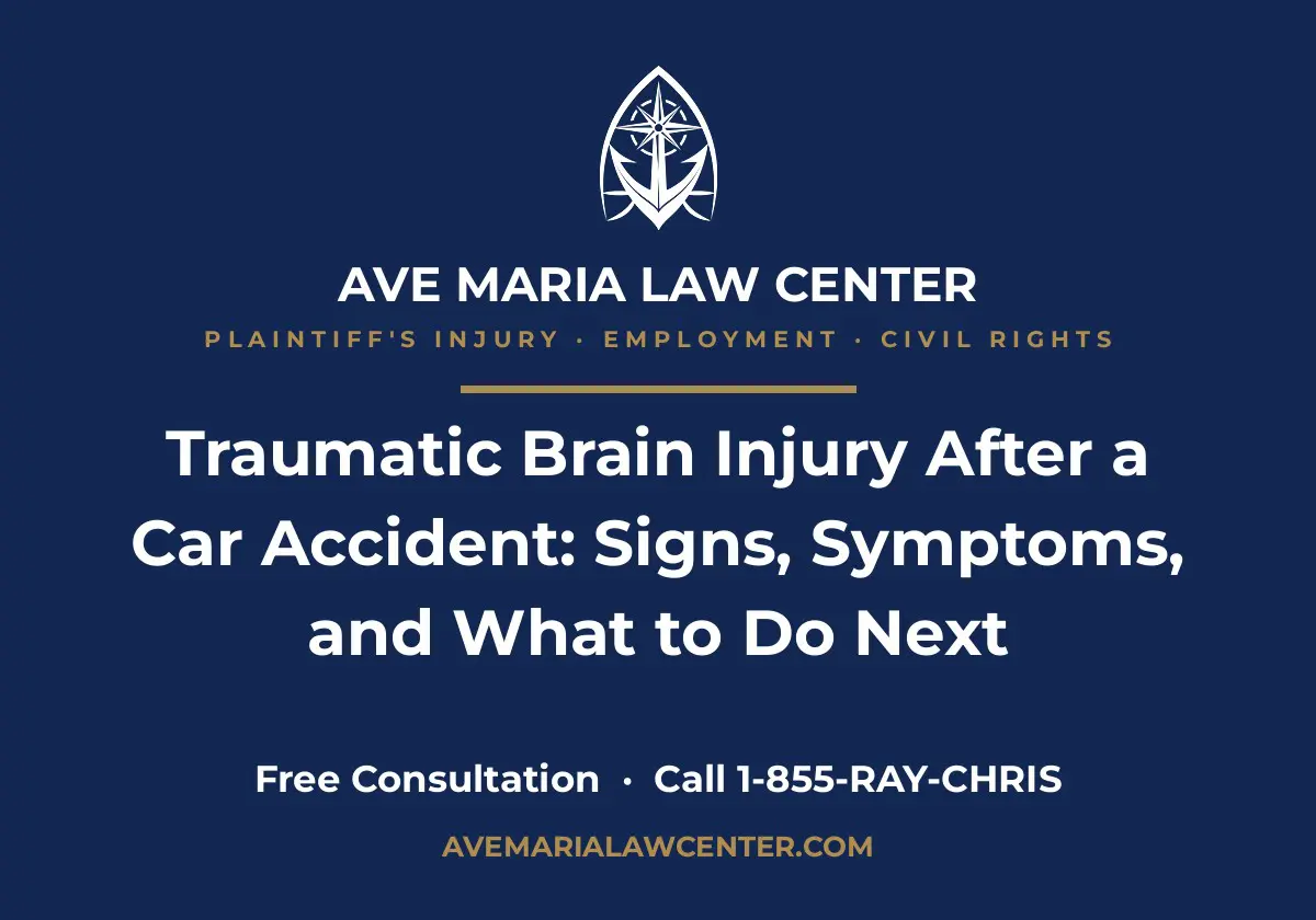 Traumatic brain injury after a car accident — Ave Maria Law Center