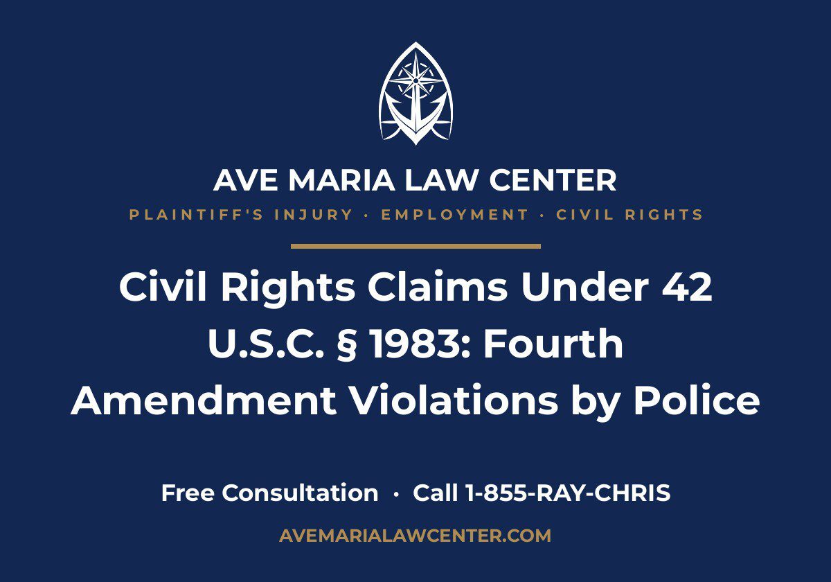Florida civil rights claims under 42 U.S.C. § 1983 — Ave Maria Law Center